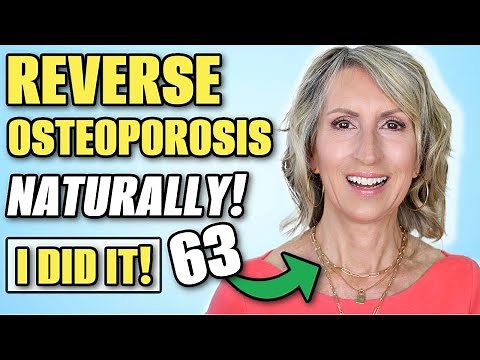 Top 4 Natural Remedies to Reverse Osteoporosis! (These Worked for Me)