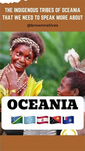 The Indigenous Tribes of Oceania That We Need To Speak More About