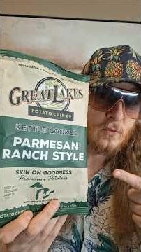 Taste Test: Great Lakes Potato Chip Co. - Kettle Cooked Parmesan Ranch Style Potato Chips