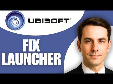 How To Fix Ubisoft Connect Launcher Not Working