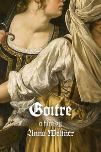 Goitre (2021) - Movie