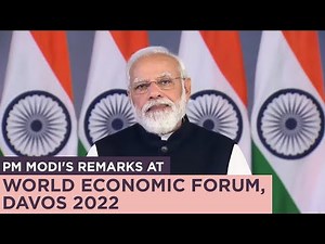 PM Modi's remarks at World Economic Forum, Davos 2022