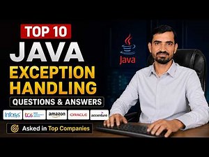 🥇 Top 10 Java Exception Handling Interview Questions & Answers | TCS, Infosys, Amazon, Accenture