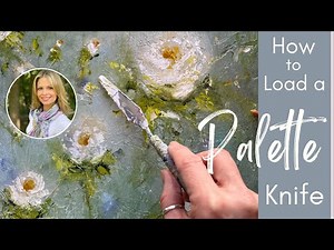 How to Load a Palette Knife