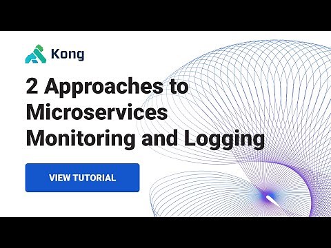 Microservices Monitoring and Logging with Kong Konnect