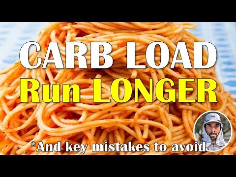 How to CARB LOAD Before a Race | Marathon and Ultra Marathon Training