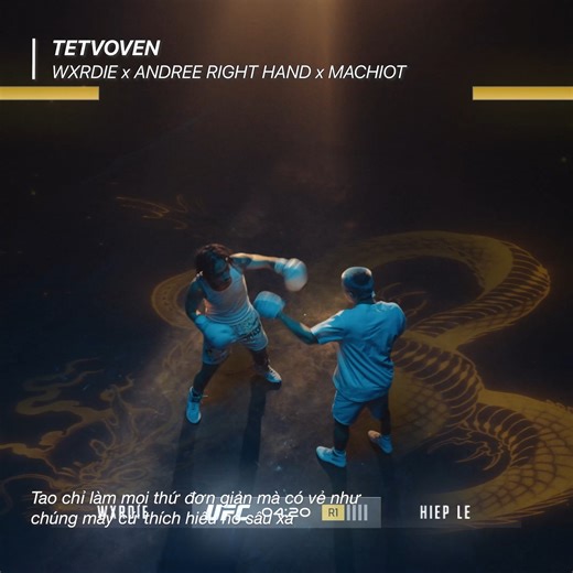 309K views · 14K reactions | Sao rồi??? Kết năm được chưa??? 類來 TETVOVEN - Wxrdie FT. Andree Right Hand (prod. by Machiot) OUT NOWWW | Wxrdie | Facebook