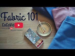 Fabric 101 | all you need to know about fibers and fabrics