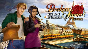 Broken Sword - Shadow of the Templars: Reforged Out For Switch 2