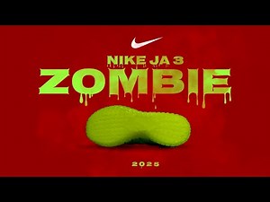 NIKE JA 3 ZOMBIE 2025 – Actual Look & Details! Is This the Best Ja Morant Shoe Yet?