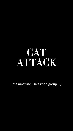 CAT ATTACK inclusive kpop group debut ^_^!! Comment your bias uwu~! #kpop #kpopgroup #kpopcovergroup #kpopfyp #twice #newjeans #fancam #blackpink #debut #kpopdebut #CATATTACK