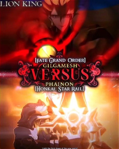 Gilgamesh Vs Phainon