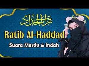 Dzikir Ratib Al Haddad Mustajab Disertai Teks Arab, Latin, dan Arti