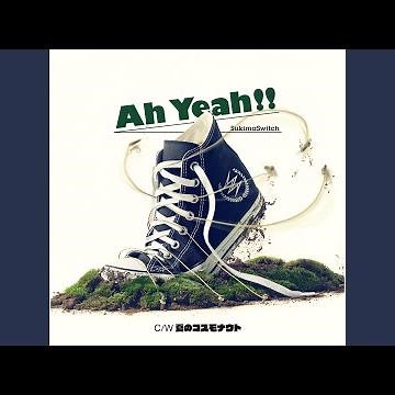 Ah Yeah!! (Anime Version)