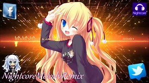【耳目一新】La La La - Nightcore  (Cover)