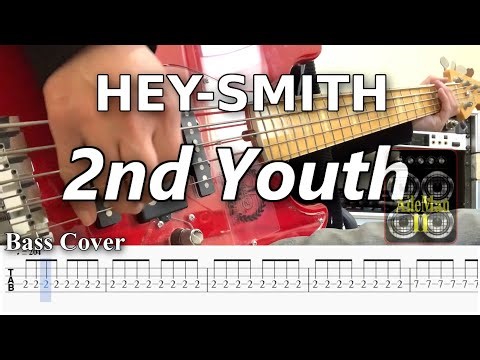 【再アップ】【TAB譜付ベース】HEY-SMITH/ヘイスミ 2nd Youth 【弾いてみた・ベースカバー】BassCover