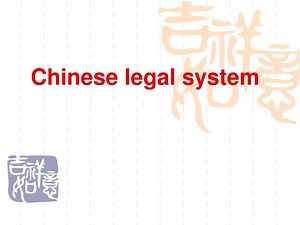 Chinese legal system - SlideServe