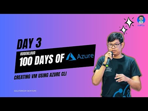 Day 3: Creating VM with Azure CLI (KodeKloud: Azure) #burmesetech #azure #100daysofAzure