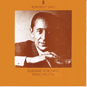 Vladimir Horowitz - Piano Recital