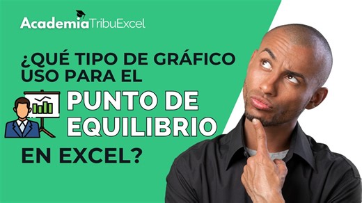 5.1K views · 14 reactions |  ¿Qué tipo de gráfico utilizo para graficar el punto de equilibrio? #excel #productividad | TribuExcel | Facebook