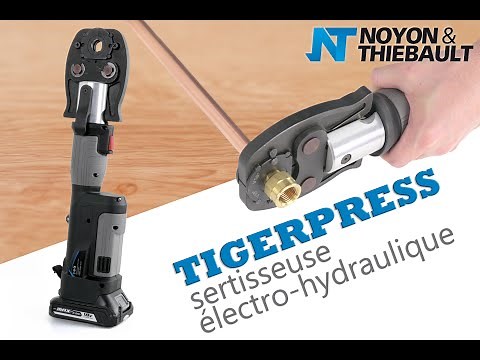 TIGERPRESS * SERTISSEUSE ELECTRO HYDRAULIQUE NT * pour tubes PER, MULTICOUCHE et CUIVRE