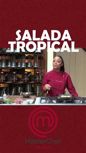SALADA TROPICAL |Veja essa e outras receitas no canal do MasterChef Brasil Receitas! #masterchef