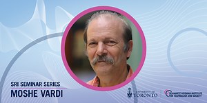 SRI Seminar Series: Moshe Vardi, “How to be an ethical computer scientist” — Schwartz Reisman Institute