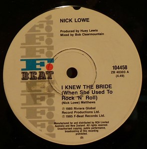 Nick Lowe - I Knew The Bride (When She Used To Rock 'N' Roll)