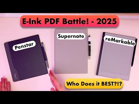 Penstar vs. Supernote vs. reMarkable: E-Ink Tablets PDF Handling Comparison