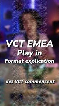 Les play in des VCT EMEA commencent aujourd'hui le jeudi 6 août jusqu'au dimanche 16 août.