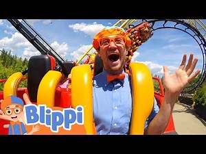Blippi Goes on a ROLLER-COASTER ! | Blippi Visits a Theme Park | Educational Videos for Kids