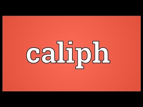 Caliph Meaning