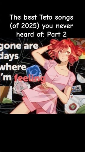 The best Teto songs (of 2025) you never heard of: part 2