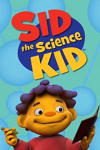 Sid the Science Kid (2008-2012) - TV Show