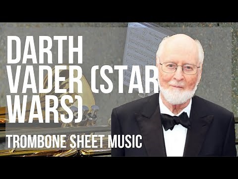 Trombone Sheet Music: How to play Imperial March - Darth Vader Theme (Star Wars) by John Williams
