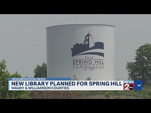 New library planned for Spring Hill