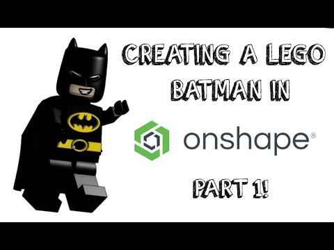 Creating A Lego Batman in OnShape (Part 1- Head and Torso)