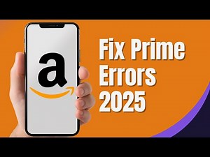 Fix Amazon Prime Video Error (Streaming & Playback Issues 2025)