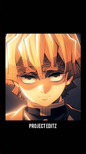 ZENITSU | DEMON SLAYER | PROJECT EDITZ #demonslayer