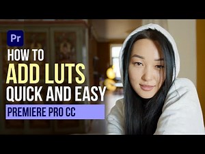 How To ADD LUT In Adobe Premiere Pro CC (Easy Way)