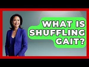 What Is Shuffling Gait? - Everyday Parkinsons Help