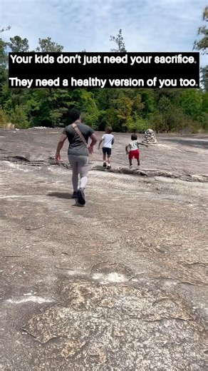 Your Kids Don’t Just Need Your Sacrifice… They Need Your Wellness Too