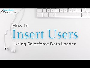 How to insert Users into Salesforce using Data Loader