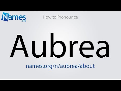 How to Pronounce Aubrea