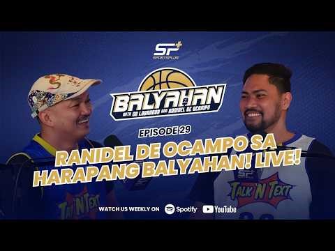 Ep 29 Ranidel De Ocampo sa Harapang Balyahan! Live!