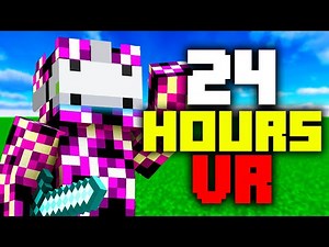 Spending 24 Hours in VR Minecraft