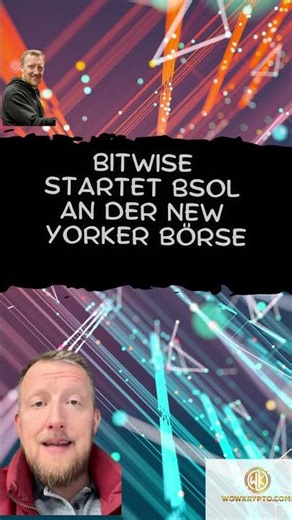 Solana-ETFs im Rampenlicht: #bitwise startet BSOL an der New Yorker Börse