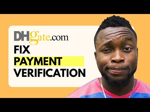How To Fix DHgate Payment Verification Error (2025 Guide) ⚠️ | Solve Payment Issues Fast 💳