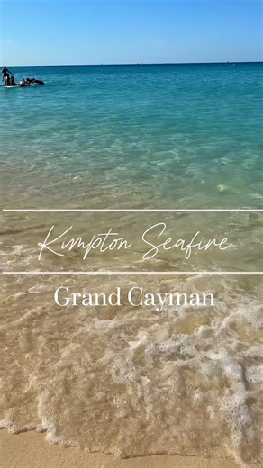 Kimpton Seafire Grand Cayman | 5-Star Caribbean Luxury on Seven Mile Beach 🌴