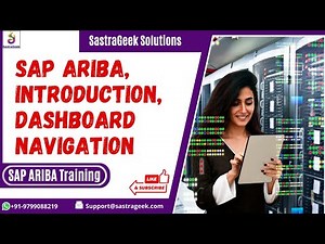 SAP ARIBA, Introduction, Dashboard Navigation and Overview